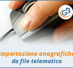 Importazione anagrafiche da file telematico