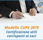 Modello CUPE 2019: Certificazione utili corrisposti ai soci