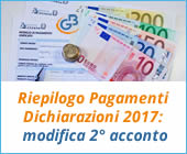 Riepilogo Pagamenti Dichiarazioni 2017: modifica secondo acconto