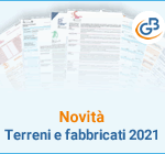 Novità: Terreni e fabbricati 2021