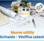 Nuove utility: Scrivania del professionista e Verifica catasto